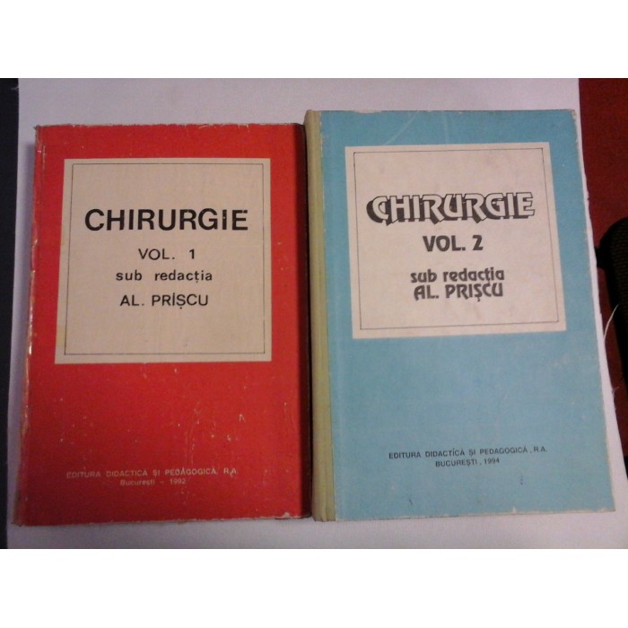    CHIRURGIE  Vol.1 si Vol.2  -  sub redactia Al.  PRISCU  